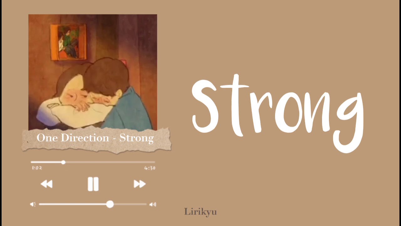 Bagaimana Lagu ‘Strong’ One Direction Mewakili Perasaan Kekuatan